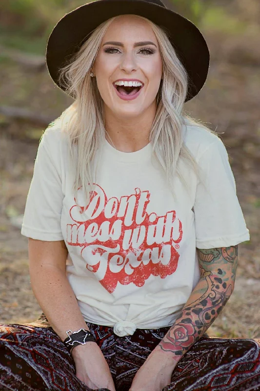 Browse Our Top Products Don't Mess with Texas Tee